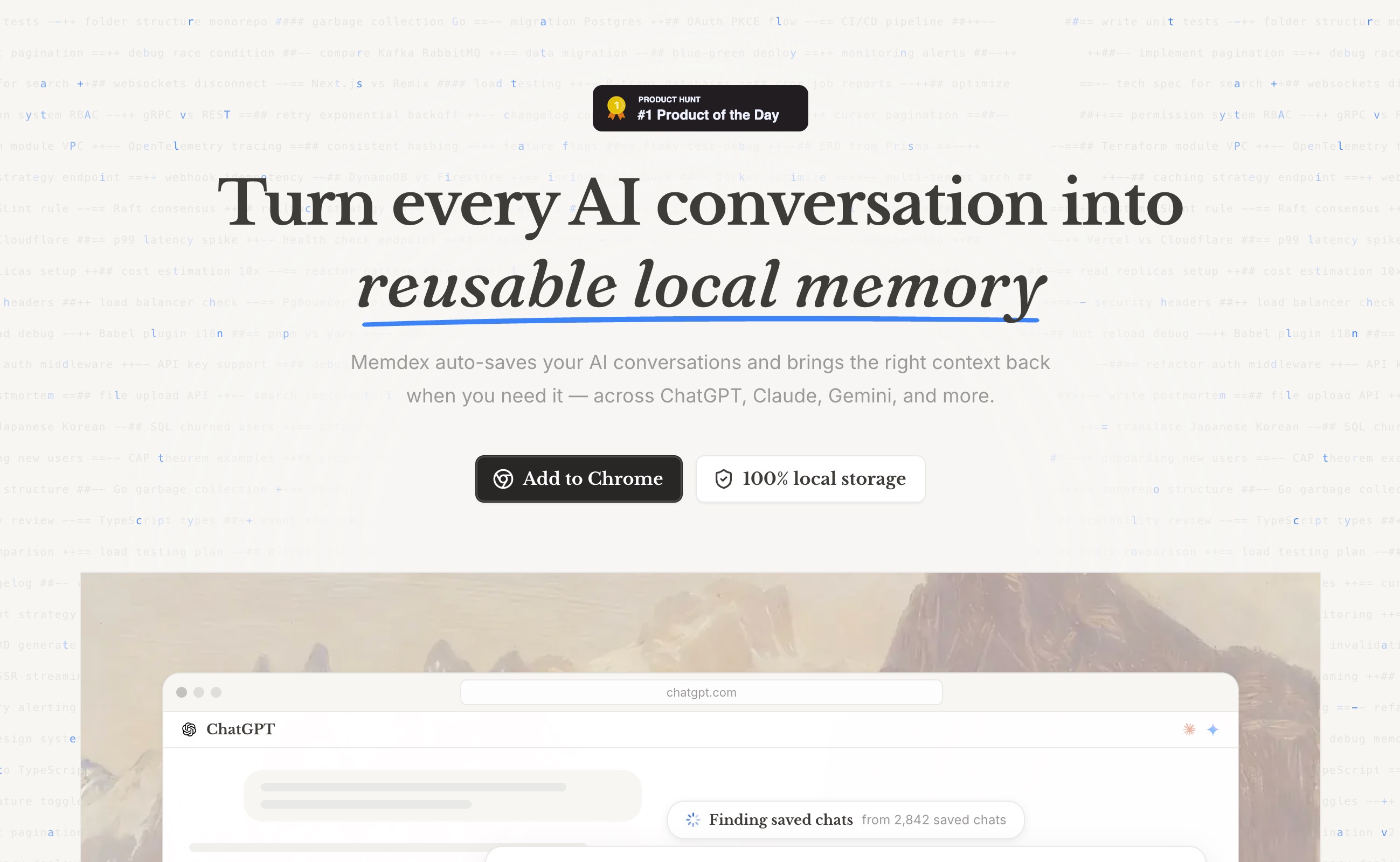 The Memdex homepage: turn every AI conversation into reusable local memory, a browser extension that keeps everything in local storage